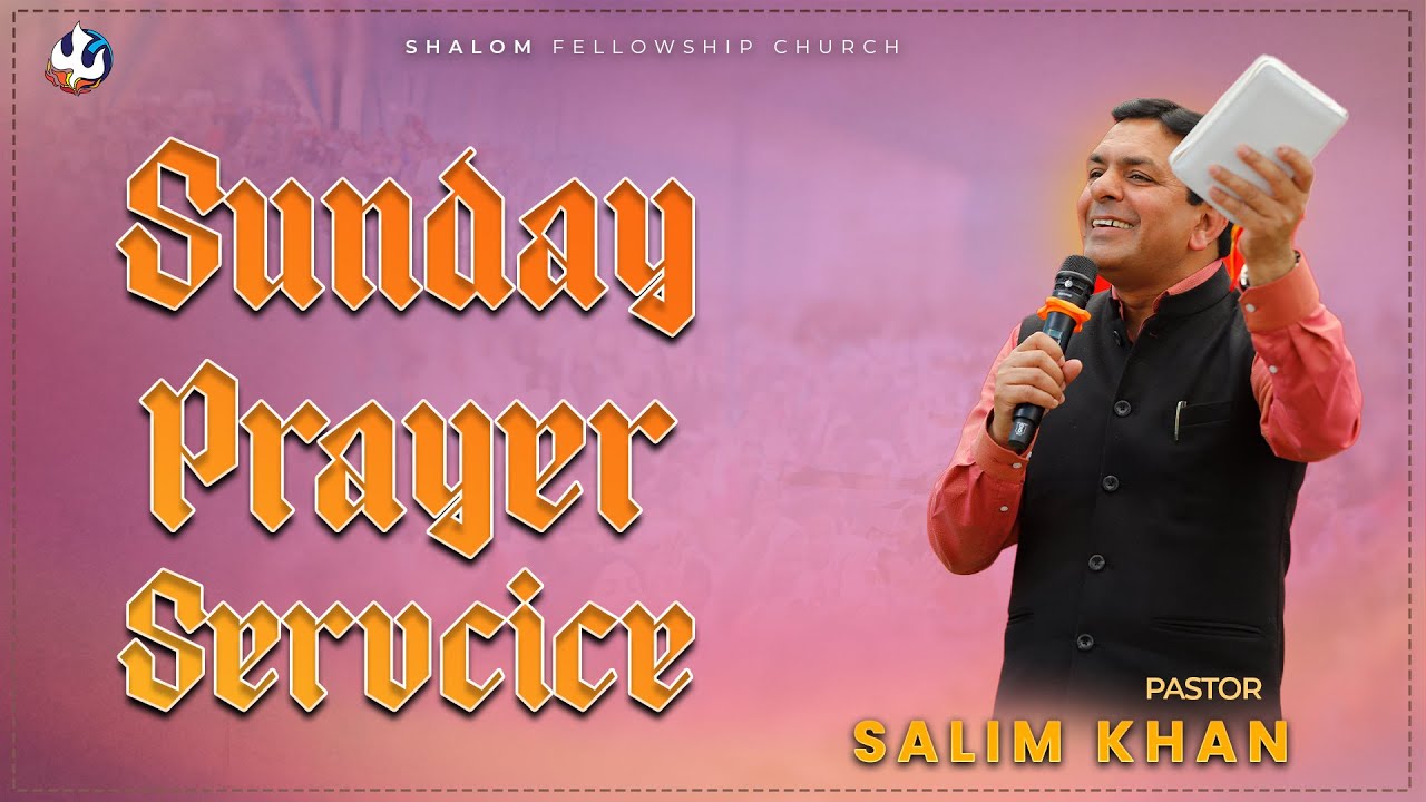 Sunday Prayer Service | Ps. Salim Khan | 29/06/2025 | Shalom.TV