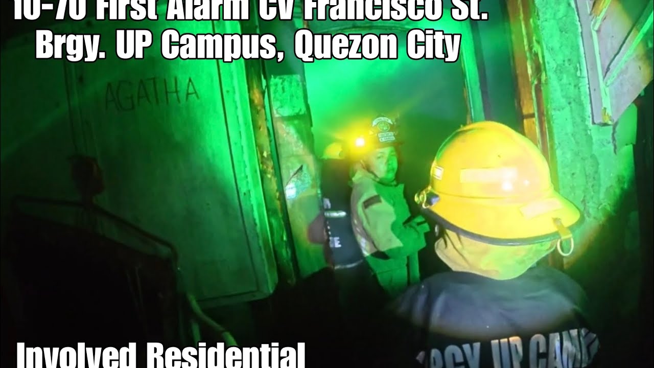 10-70 First Alarm CV Francisco St. Brgy. UP Campus, Quezon City. | Residential 