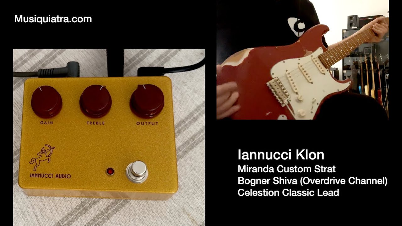 Klon Centaur: Historia y Test del Iannucci Klon