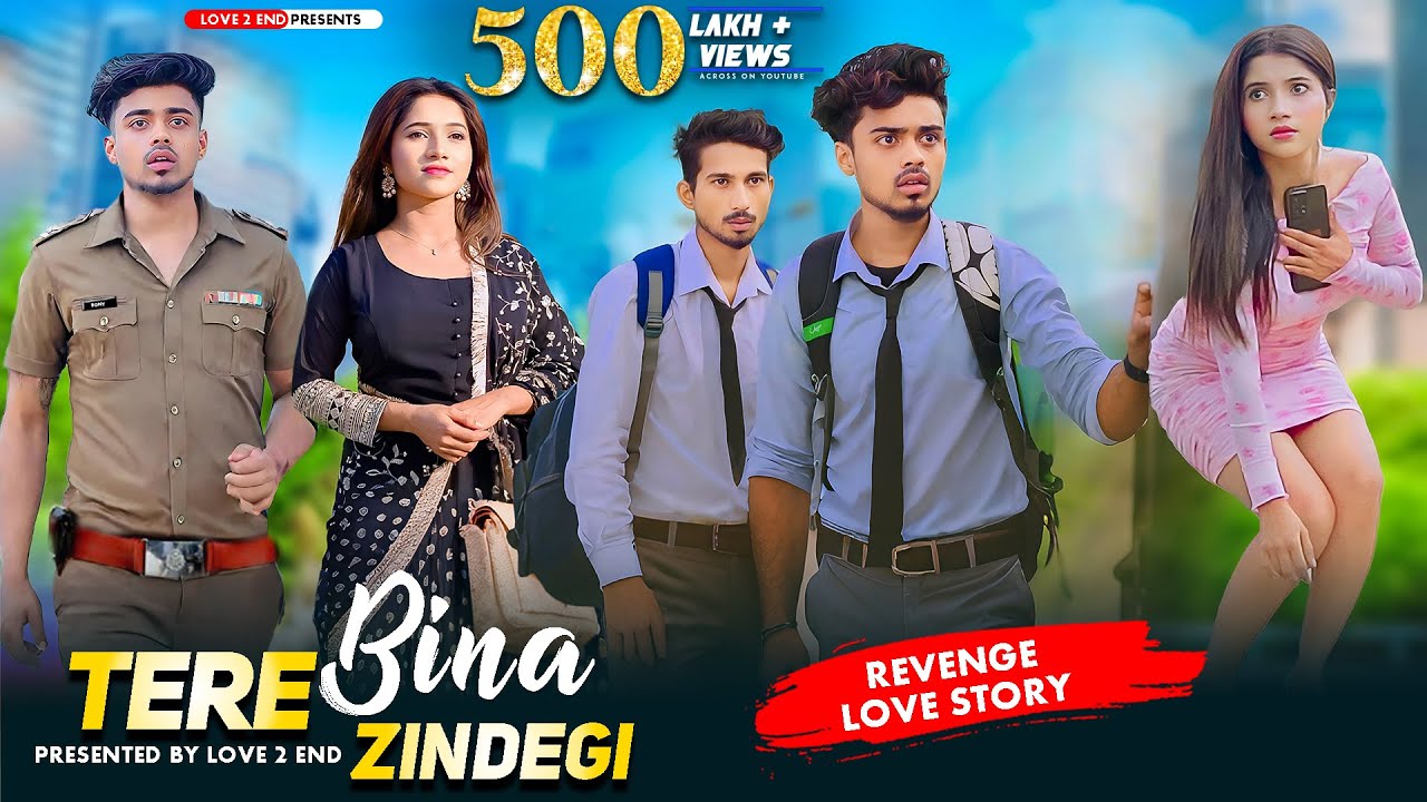 Tere Bina Zindegi | Heart Touching Love Story | New Hindi Song | Rafique S | Love 2 End |