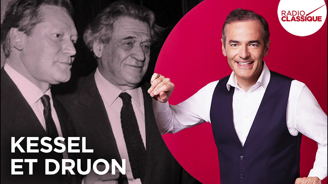 Franck Ferrand raconte : Kessel et Druon (récit intégral)