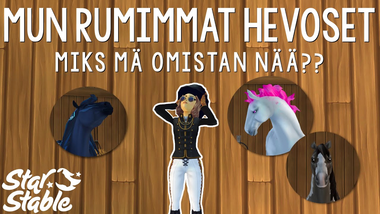 Mun rumimmat hevoset | SSO Suomi