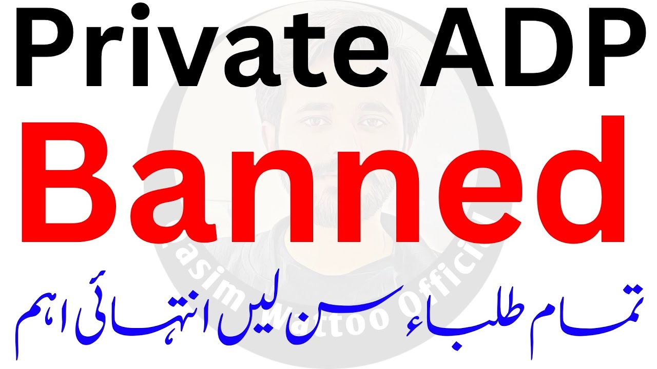 Private ADP Banned || BA BSc Private Banned