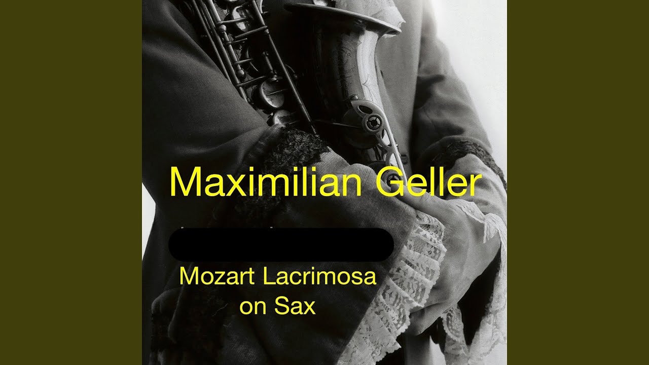 Mozart Lacrimosa on Sax (Single Edit)