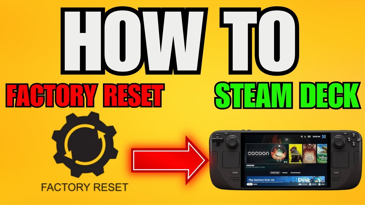 How To Factory Reset Steam Deck (2025) - Step by Step