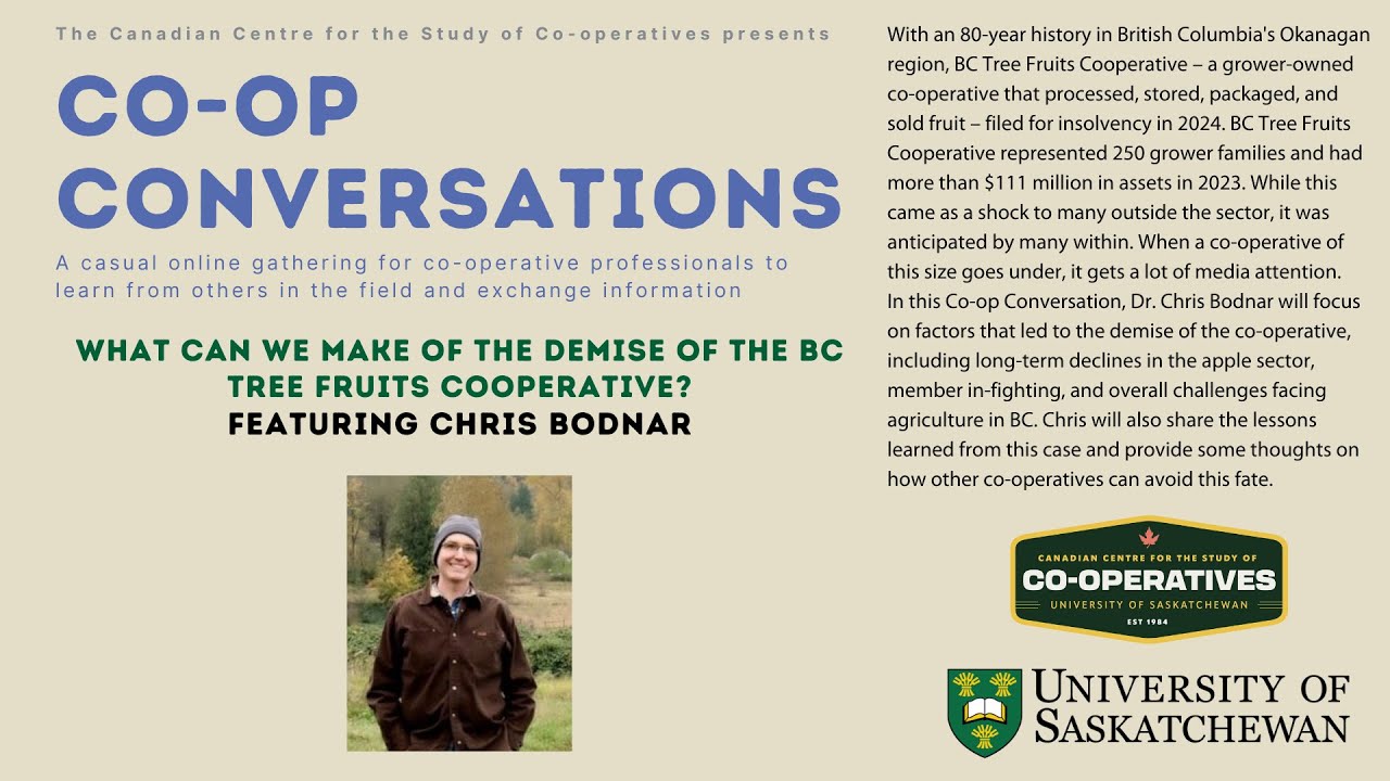 Co-op Conversation - What can we make of the demise of the BC Tree Fruits Cooperative?