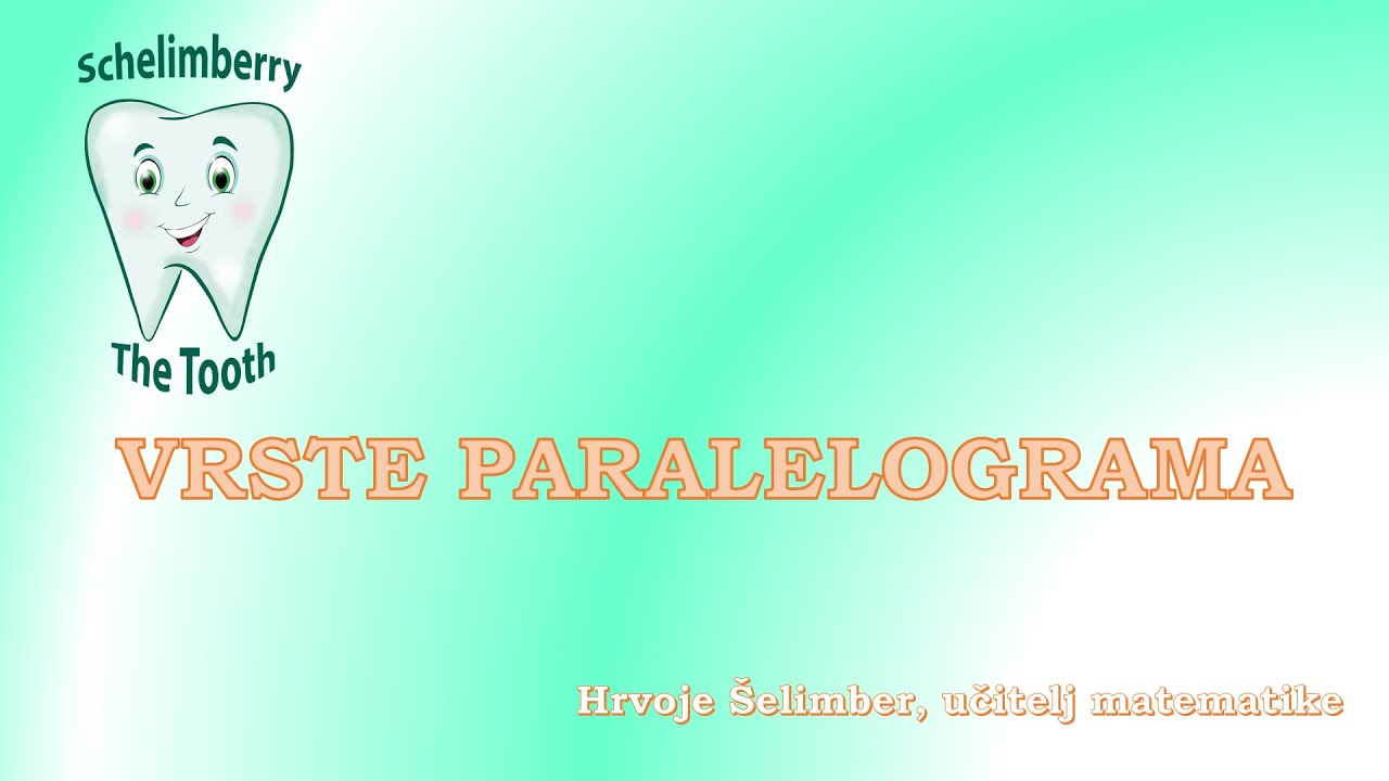 VRSTE PARALELOGRAMA / matematika instrukcije / 6. razred / osnovna škola / romb/ kvadrat/H. Šelimber