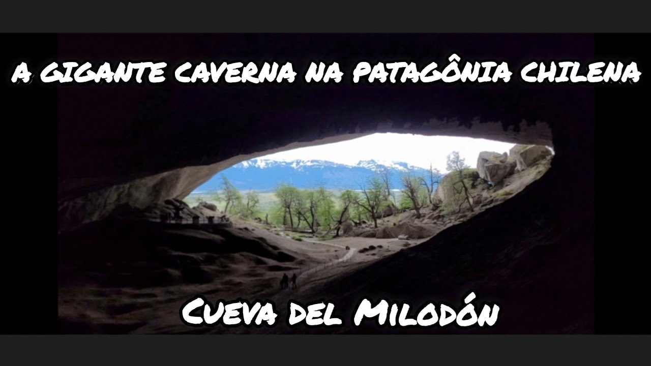 ANTES DE TORRES DEL PAINE, CONHE&Ccedil;A CUEVA DEL MILOD&Oacute;N EM PUERTO NATALES. 4K
