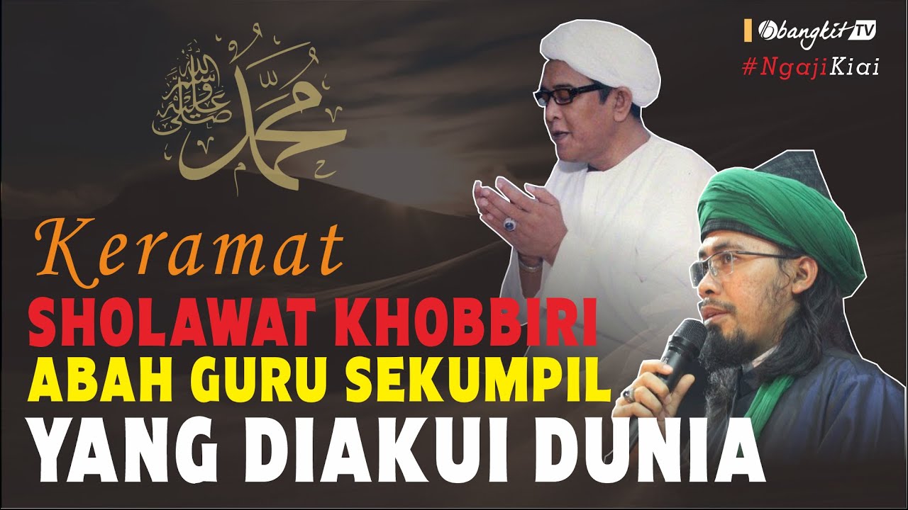Kekeramatan Sholawat Khobbiri Abah Guru Sekumpul yang Diakui Dunia | Bangkit TV