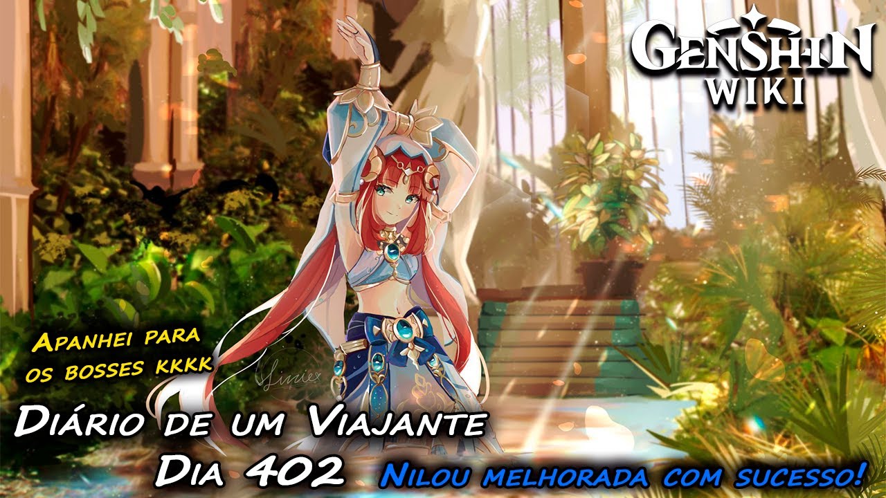 Diário de um Viajante - Dia 402 - Nilou Ganha Refino na Espada #genshinimpact
