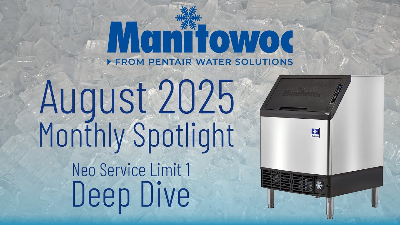 Troubleshooting Service Limit #1 on Manitowoc NEO Ice Machines | August 2025 Spotlight