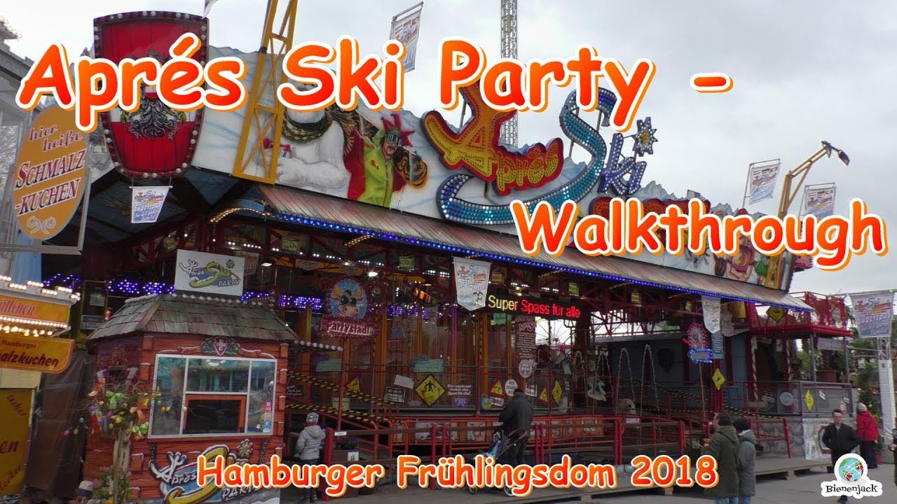 Aprés Ski Party (Fackler) - Walkthrough - Hamburger Frühlingsdom 2018