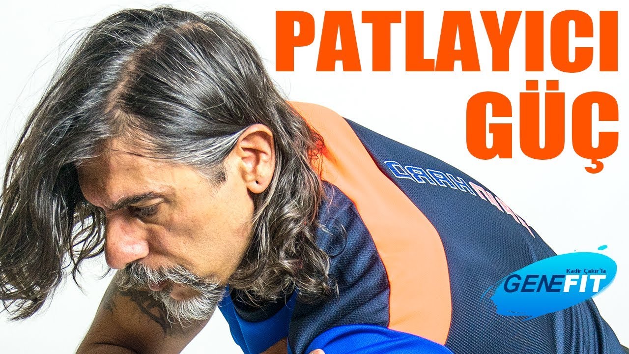 Patlayıcı Güç Antrenmanı