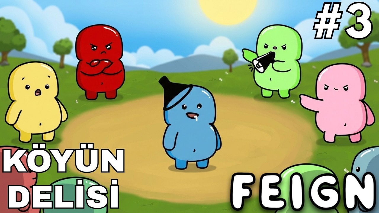 KÖYÜN DELİSİ - FEIGN #3