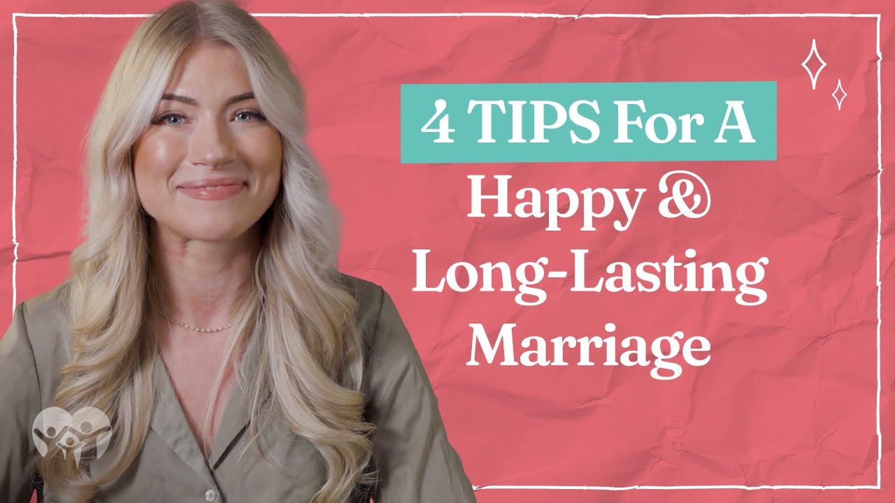 4 Tips For a Happy-Long Lasting Marriage