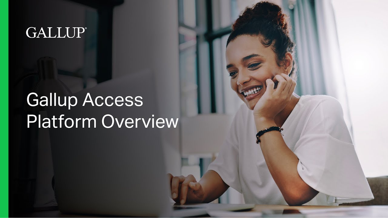 Gallup Access Platform Overview