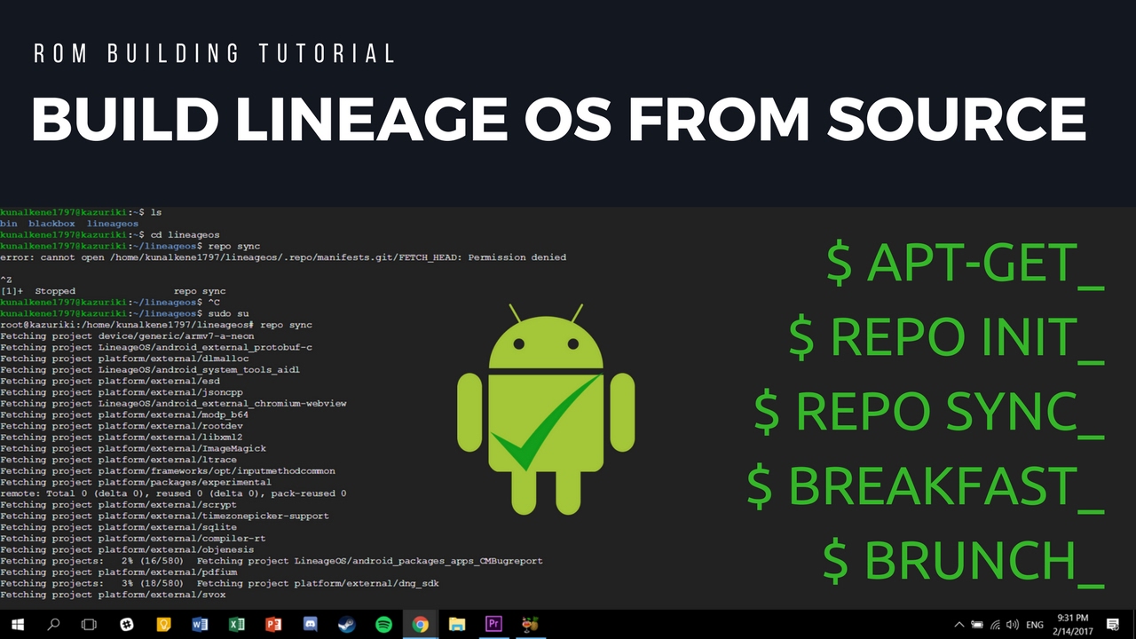[Tutorial] Build Lineage OS From Source - Custom ROM Build Guide