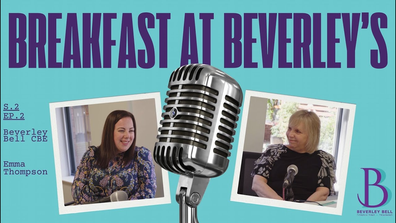 Breakfast at Beverley's - Season 2 Episode 2 - Beverley Bell CBE and Emma Thompson