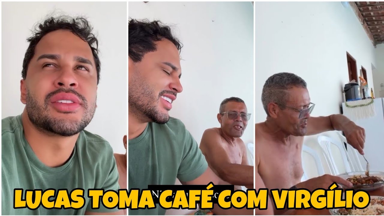 ✅ LUCAS TOMA CAFÉ DA MANHÃ COM VIRGÍLIO 