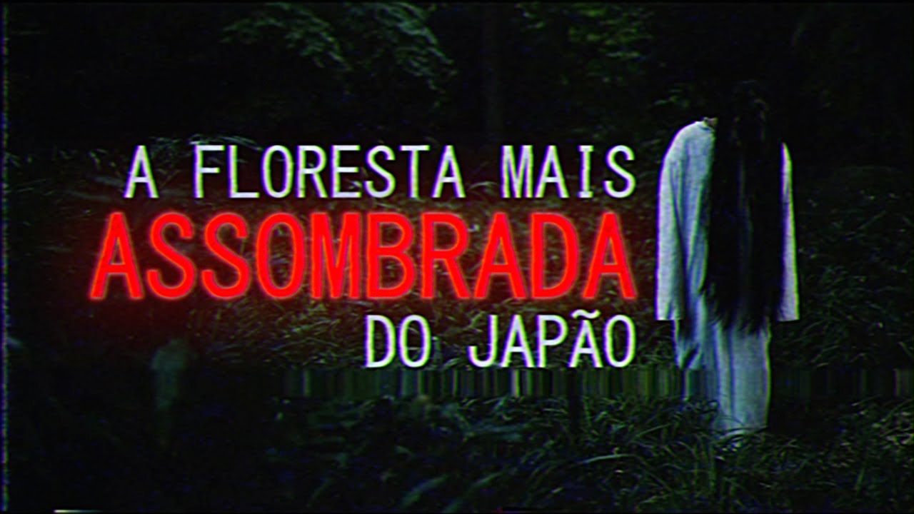 A Floresta mais Assombrada do Jap&atilde;o