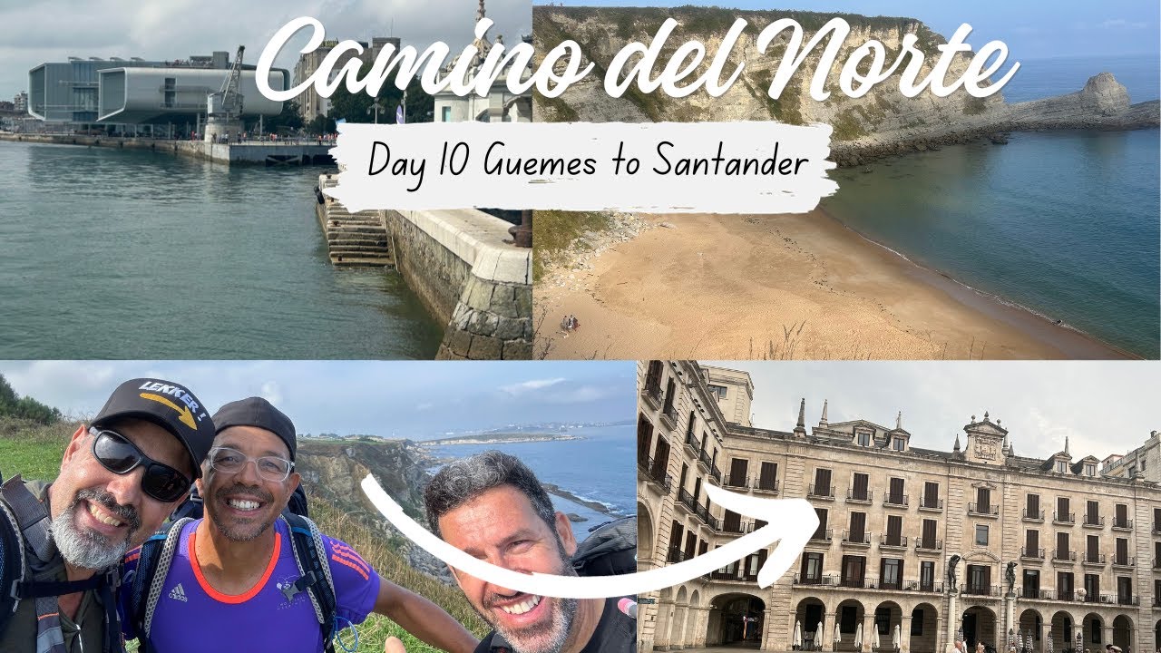 Hiking From Güemes To Santander: A Must-See Camino Del Norte Day 10 - 4K | Hike the Camino