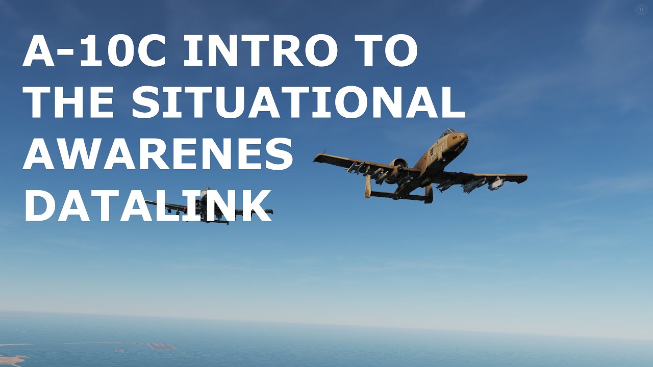 DCS World Tutorials - A-10C Warthog - Intro to the Situational Awareness Datalink