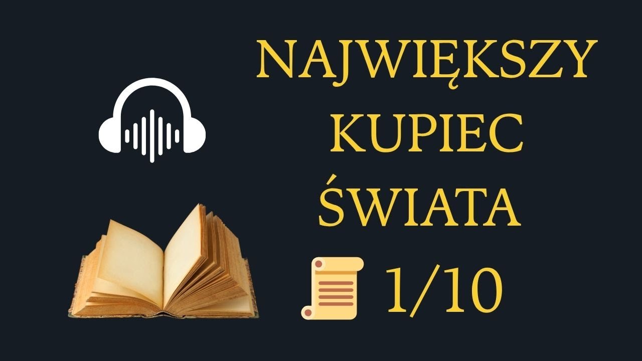 📜DZIS ZACZYNAM NOWE ŻYCIE | Największy kupiec świata | Pergamin 1/10 | 10min