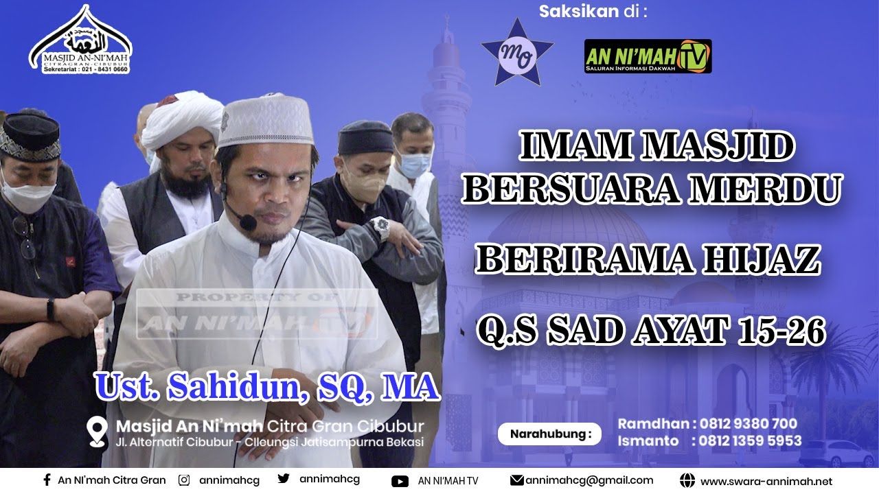 Imam Bersuara Merdu Irama Hijaz | Q.S. Sad (Ayat 15 - 26) | Ust. Sahidun, SQ, MA
