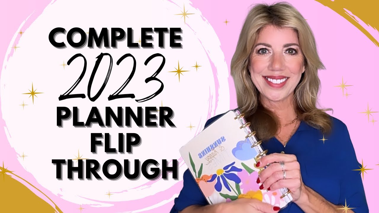 COMPLETE 2023 PLANNER FLIP THROUGH | THE HAPPY PLANNER