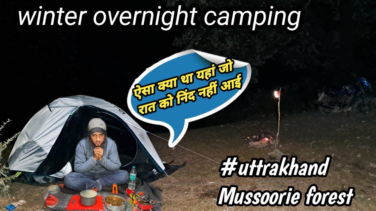 winter overnight camping | camping in india | uttarakhand Mussoorie forest | the uk07 rajveer