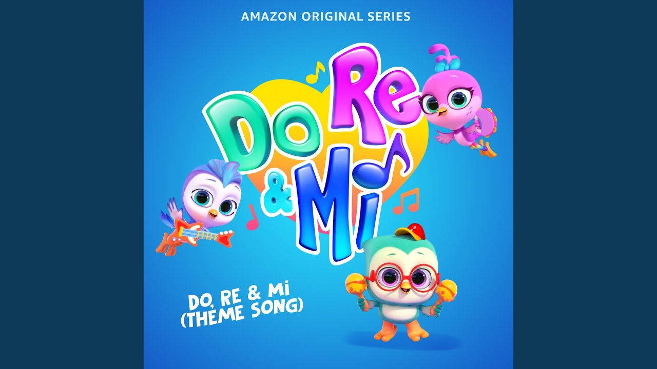 Do, Re & Mi (Theme Song) (From &ldquo;Do, Re & Mi&rdquo;)