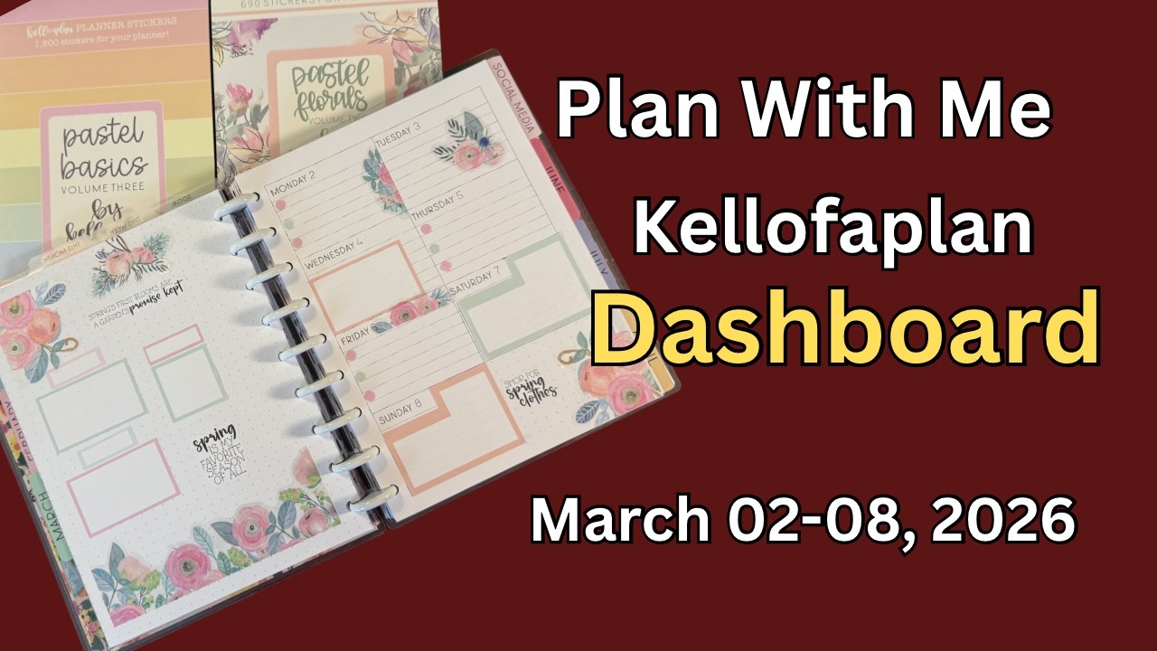 Dashboard Planner | Plan With Me | March 02-08, 2026