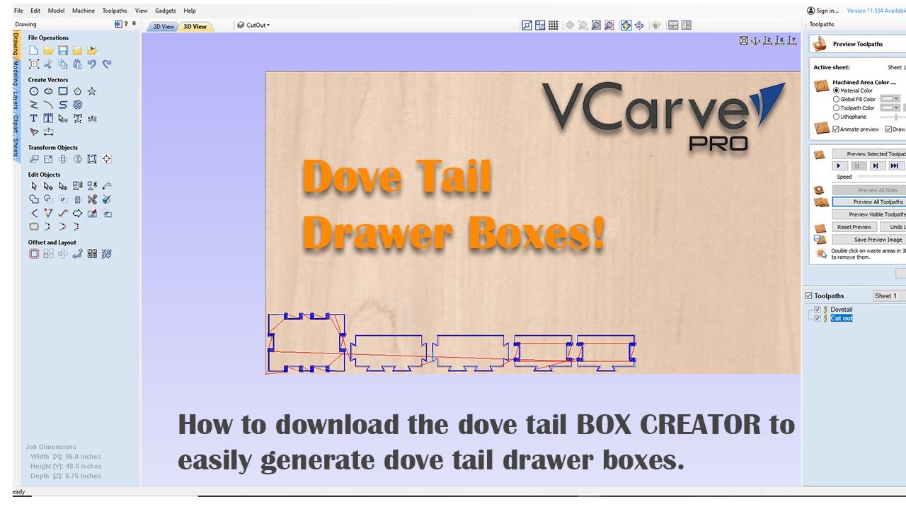 Using the box creator to make dove tail drawers in VCarve