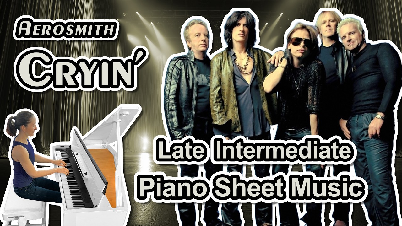 Cryin' (Aerosmith) - Late Intermediate Piano Solo