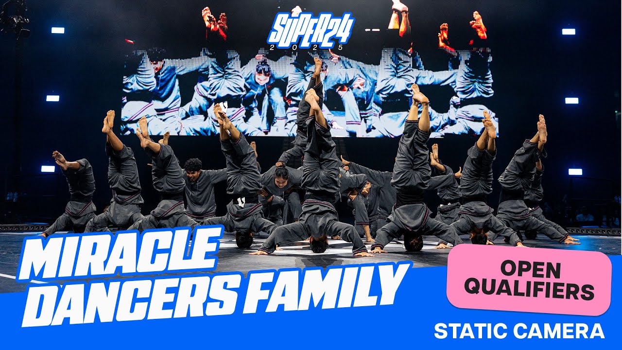 MIRACLE DANCERS FAMILY 🇮🇩 | Static View l Super 24 2025 Open Qualifiers