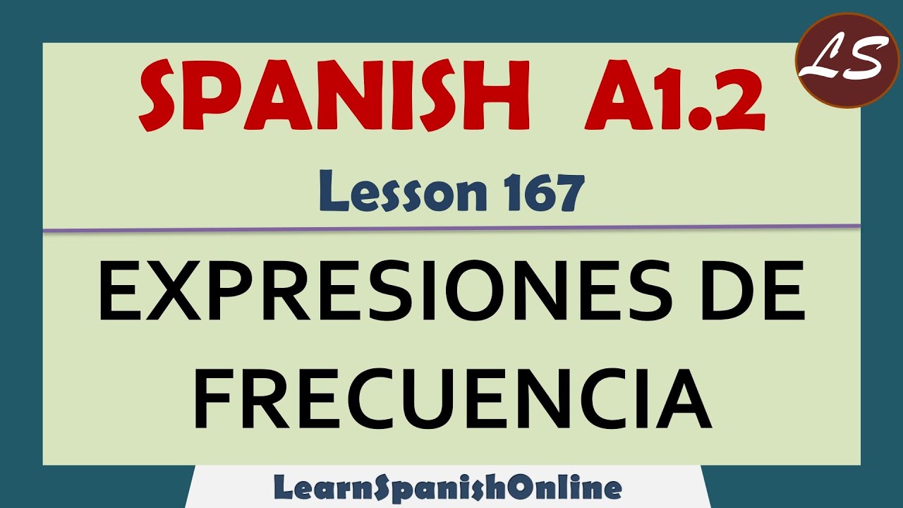 Vocabulario de FRECUENCIA en Español | Spanish A1 - Lesson 167