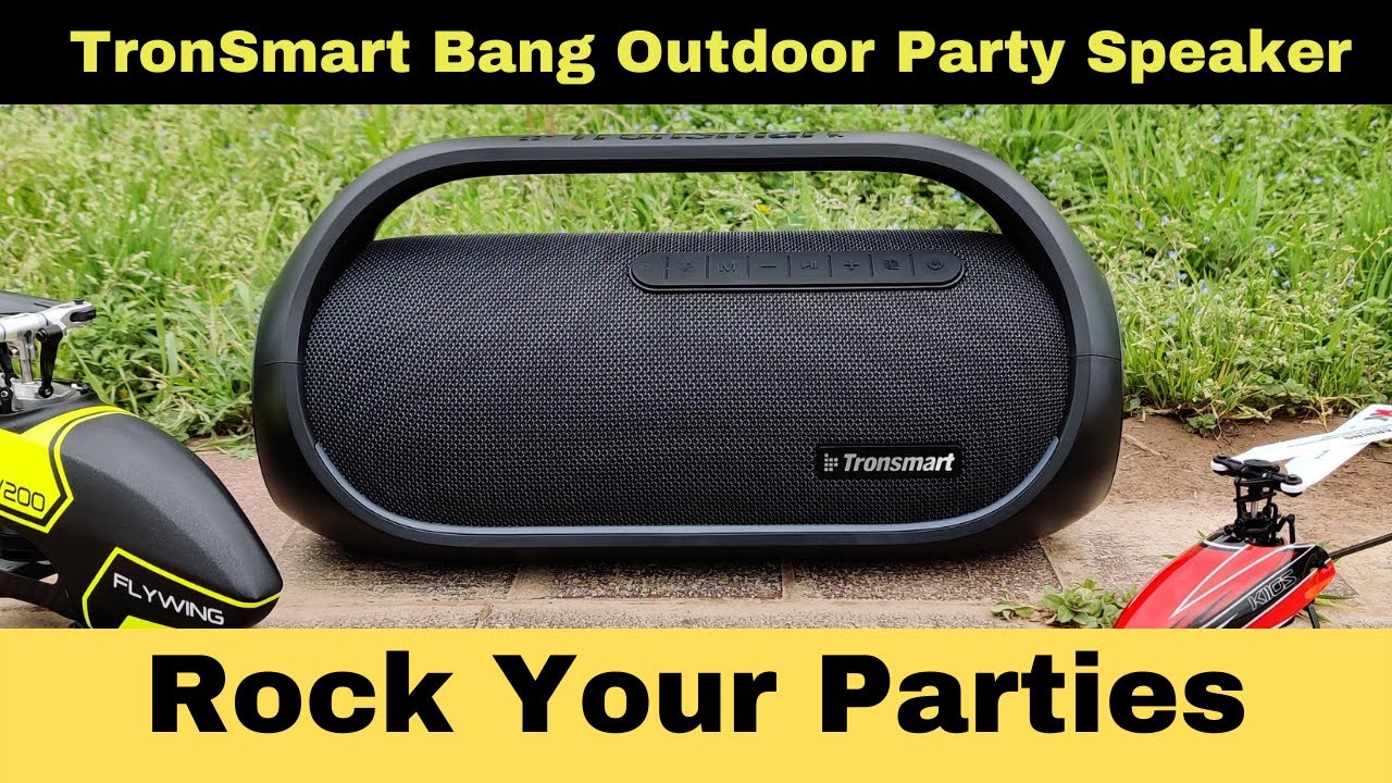 Tronsmart Bang Outdoor Party Speaker Complete Review