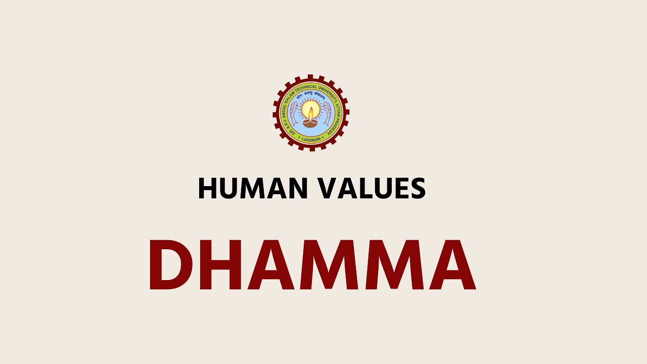 Human Values | Dhamma | Kumar Jeev
