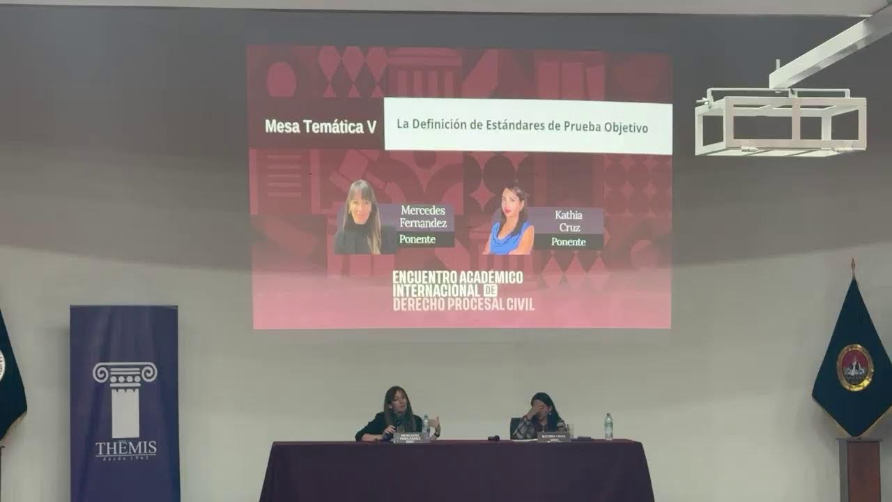 ENCUENTRO ACADÉMICO INTERNACIONAL DE DERECHO PROCESAL CIVIL (Día 1 part 3)