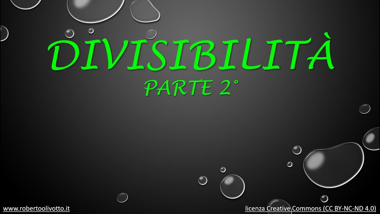 Prima media   Aritmetica   Divisibilità - (parte 2)