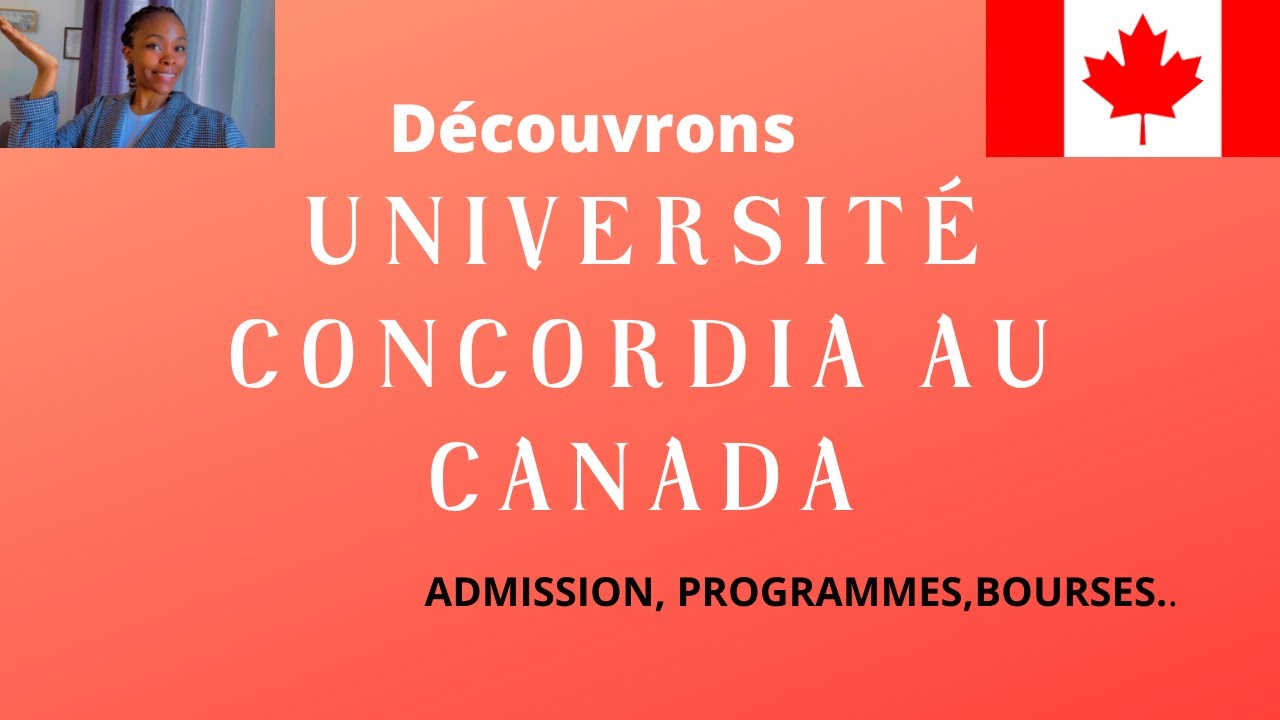 Étudier à  Montréal : Université Concordia Canada  🇨🇦