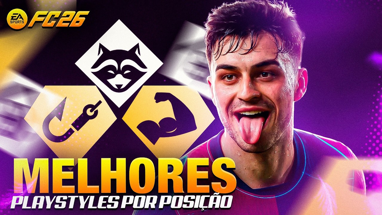 FC 26 | MELHORES PLAYSTYLES POR POSIÇÃO 💥 MONTE O JOGADOR PERFEITO!