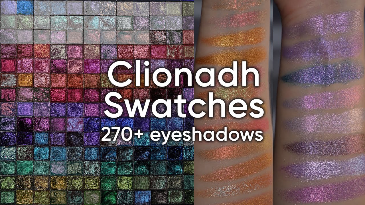Свотчи более 200 теней для век по цветам от Clionadh Cosmetics