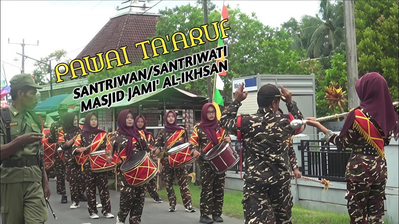 PAWAI TA'ARUF SANTRIWAN/SANTRIWATI MASJID JAMI' AL-IKHSAN
