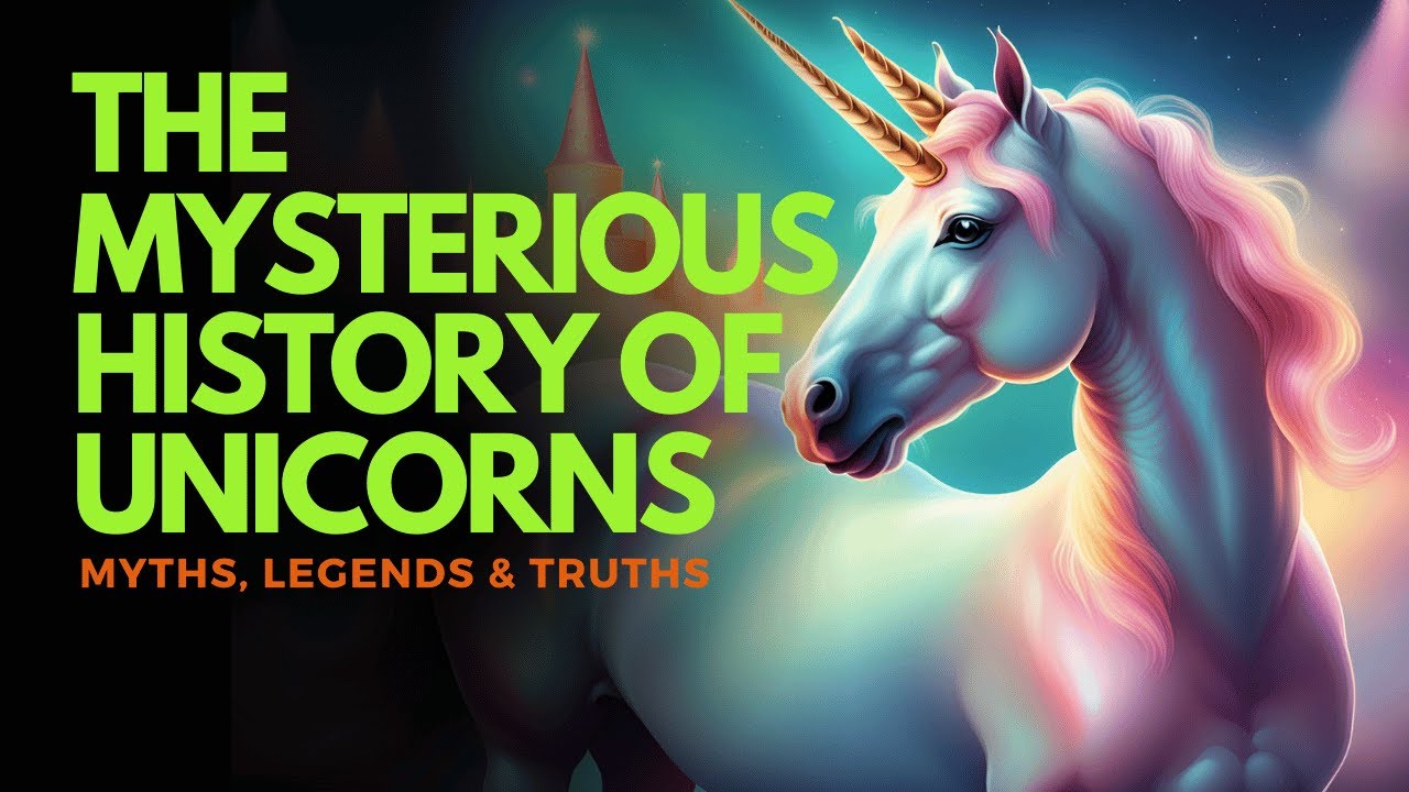 THE MYSTERIOUS HISTORY OF UNICORNS | THE NARRATIVE NOOK