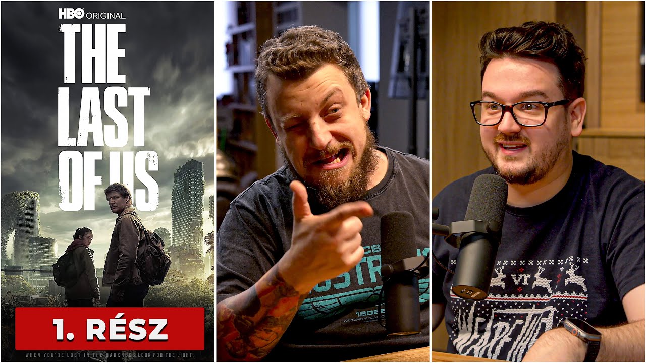 The Last of Us - 1. rész | Spoileres kibeszélő!