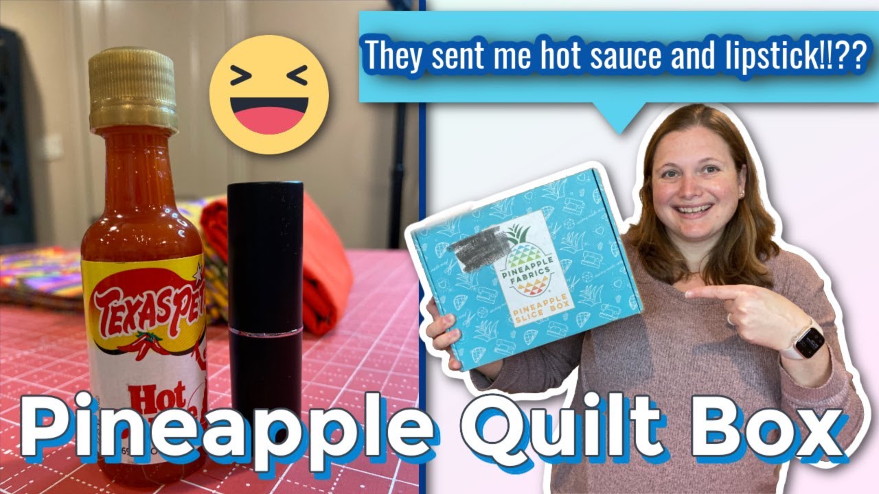 Pineapple Slice Quilt Box unboxing | January 2022 | My first Pineapple Fabric Subscription box
