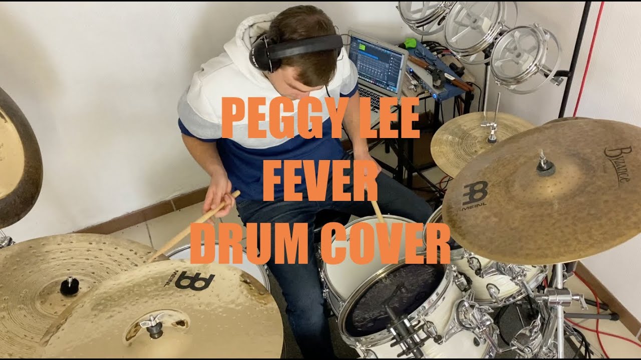 PEGGY LEE - FEVER DRUM COVER IMPROVISATION