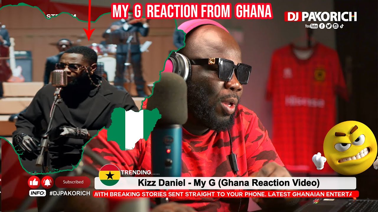Kizz Daniel  -  My G (Ghana Reaction Video)