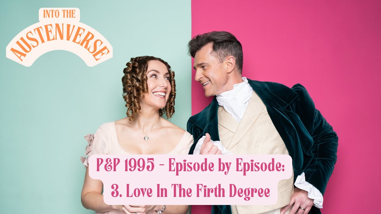 Pride and Prejudice 1995 - Episode 3 - Love in the Firth Degree